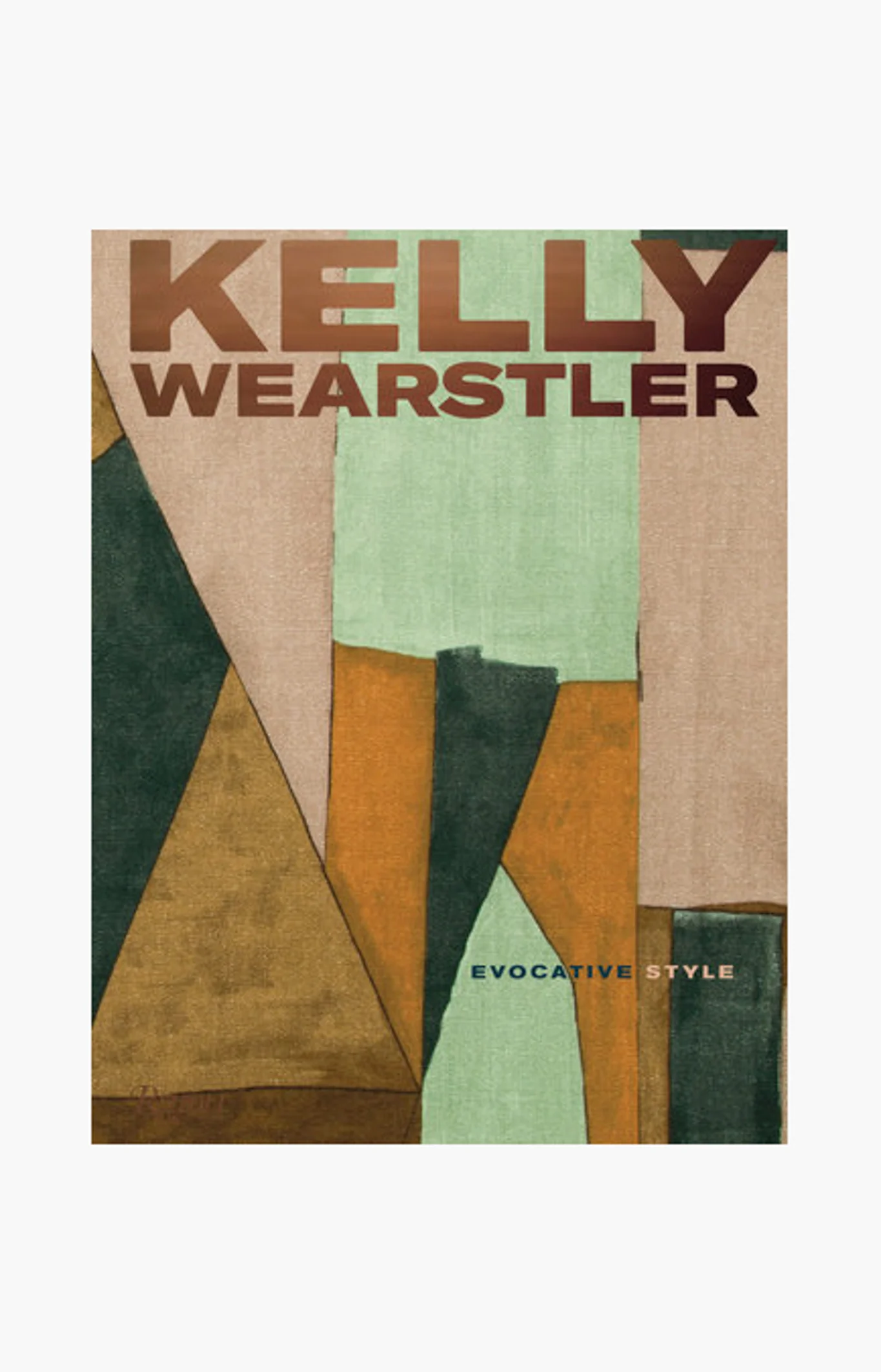 Kelly Wearstler: Evocative Style